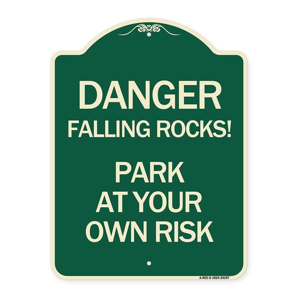 Signmission Danger Falling Rocks! Park Your Own Risk Heavy-Gauge Aluminum Sign, 24" H, G-1824-24197 A-DES-G-1824-24197 - main